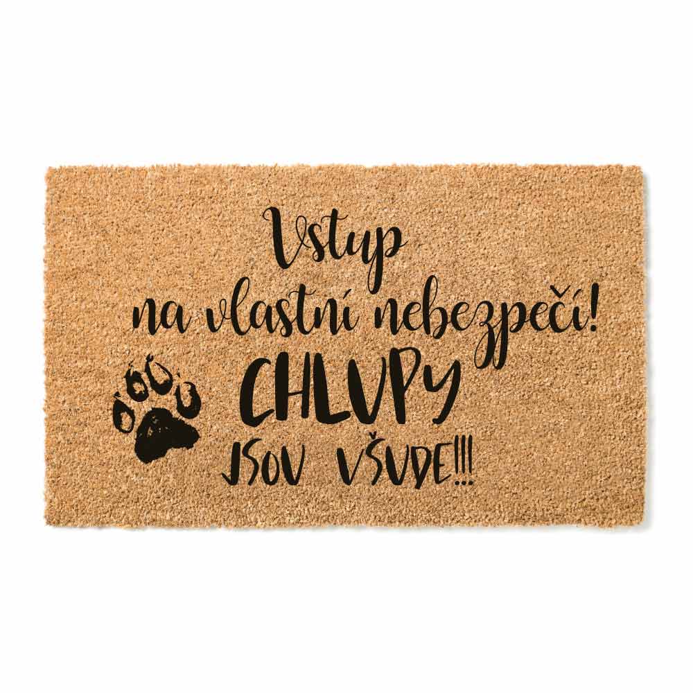 Rohožka Vstup na vlastní nebezpečí