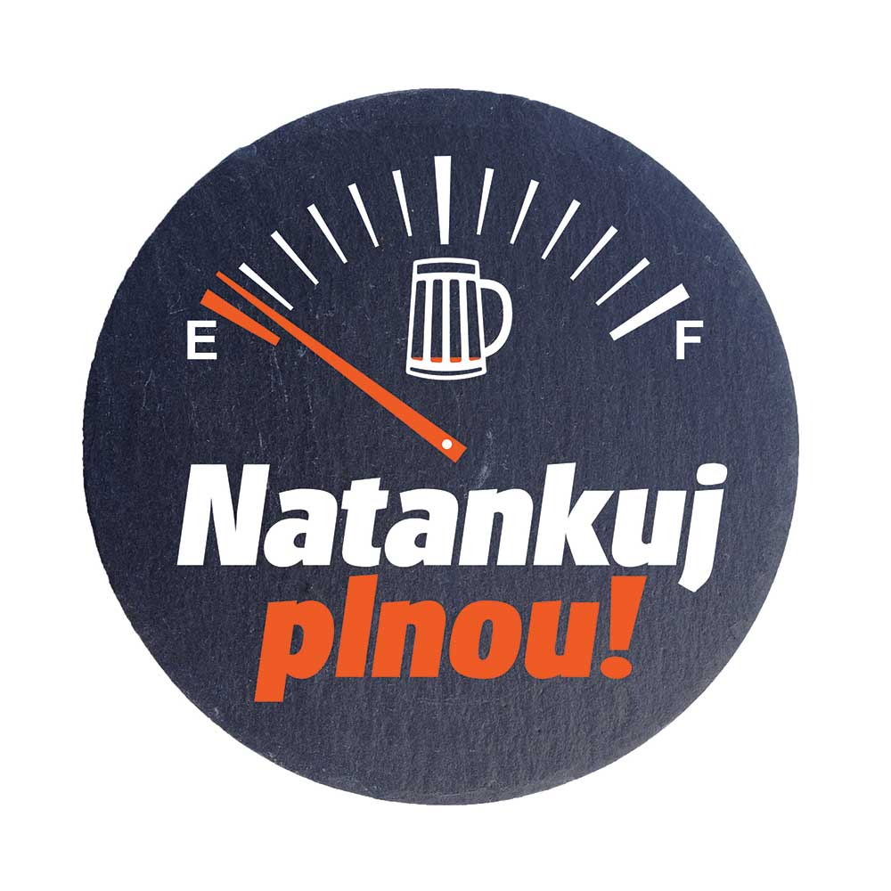 Kameninový podtácek - Natankuj plnou