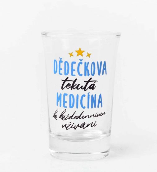 Panák pro dědečka - Dědečkova medicína