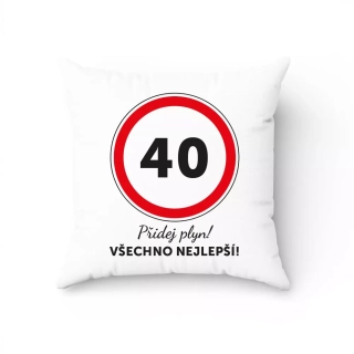 Polštář k narozeninám - 40 Všechno nejlepší